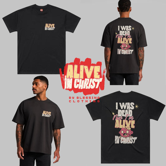 Classic Oversized Alive in Christ