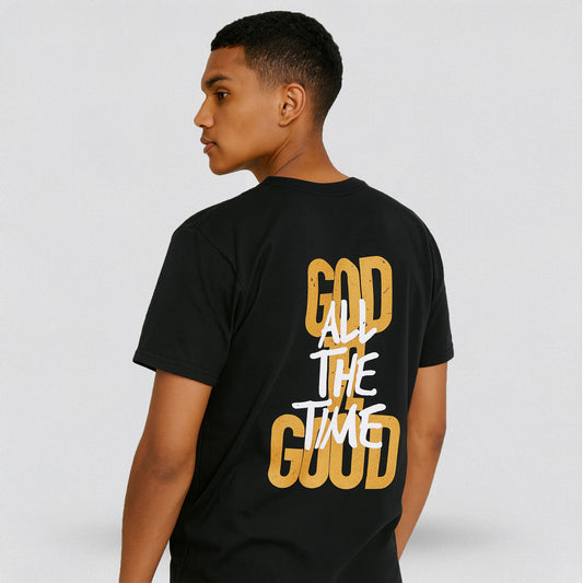 Classic Tee, God is Good all the time