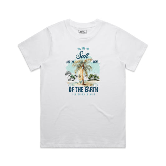 Wo's Classic Tee You are the Salt